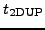 $t_{\rm 2DUP}$