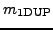 $m_{\rm 1DUP}$